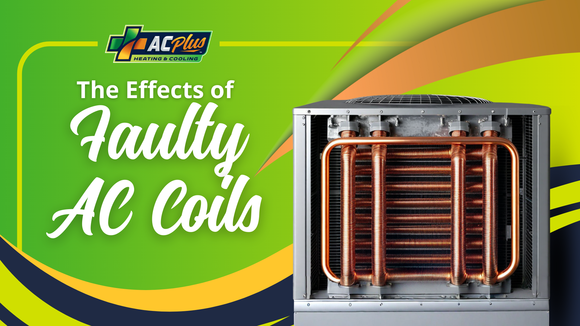 The Effects of Faulty AC Coils