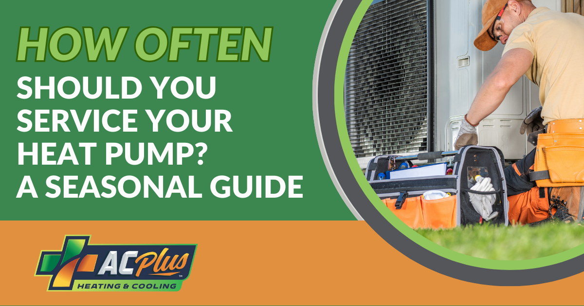 How-Often-Should-You-Service-Your-Heat-Pump